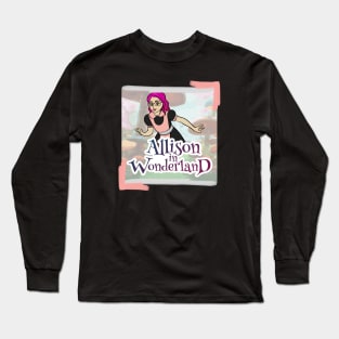 Allison in Wonderland Podcast Long Sleeve T-Shirt